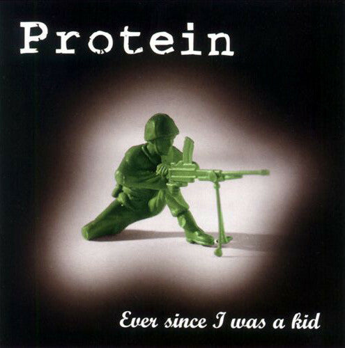 Livrenpoche : Protein - Ever Since I Was A Kid - Protein - CD