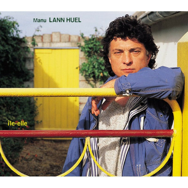 Livrenpoche : Manu Lann Huel - Ile-Elle - Manu Lann Huel - CD