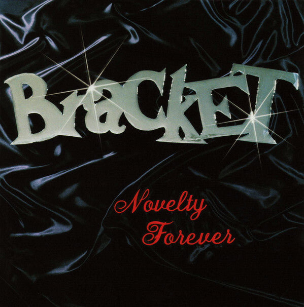Livrenpoche : Bracket - Novelty Forever - Bracket - CD