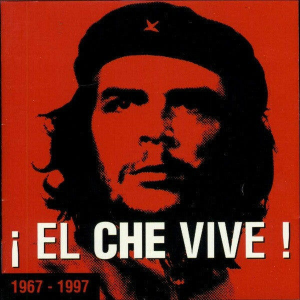 Livrenpoche : ¡ El Che Vive ! - Collectif - CD