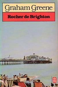 Le rocher de Brighton - Graham Greene - Livre