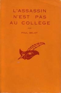 Livrenpoche : L'assassin n'est pas au collège - Paul Belot - Livre