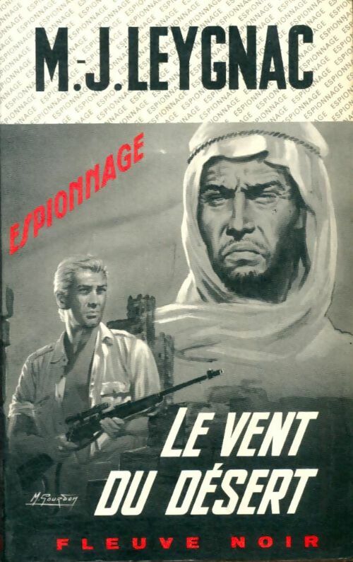 Livrenpoche : Le vent du désert - Marice-J. Leygnac - Livre