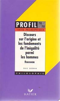 Discours sur l'origine et les fondements de l'inégalité parmi les hommes - Jean-Jacques Rousseau - Livre