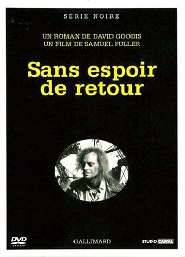 Livrenpoche : Sans Espoir de Retour - Samuel Fuller - DVD