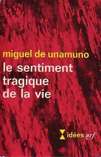 Livrenpoche : Le sentiment tragique de la vie - Miguel De Unamuno - Livre