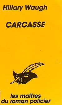 Livrenpoche : Carcasse - Hilary Waugh - Livre