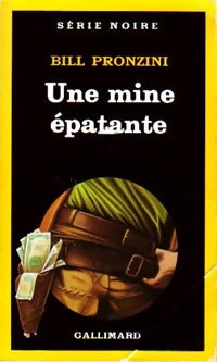 Livrenpoche : Une mine épatante - Bill Pronzini - Livre