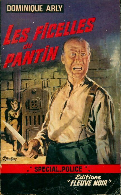 Livrenpoche : Les ficelles du pantin - Dominique Arly - Livre