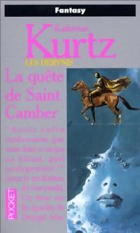 Livrenpoche : La trilogie du Roi Kelson (1123-1125) Tome III : La quête de Saint-Camber - Katherine Kurtz - Livre