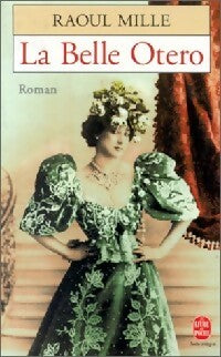 Livrenpoche : La belle Otero - Raoul Mille - Livre