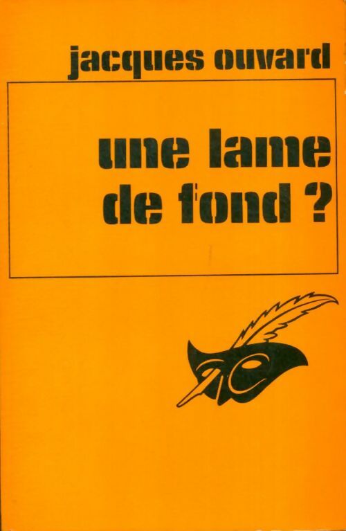 Livrenpoche : Une lame de fond ? - Jacques Ouvard - Livre