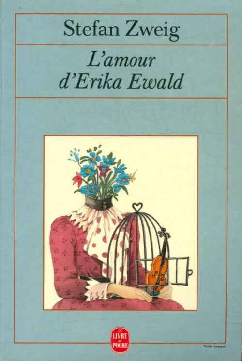 Livrenpoche : L'amour d'Erika Ewald - Stefan Zweig - Livre