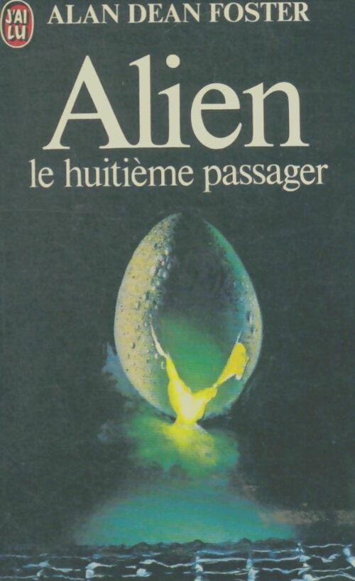 Livrenpoche : Alien, le huitième passager - Alan Dean Foster - Livre