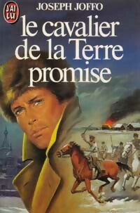 Livrenpoche : Le cavalier de la terre promise - Joseph Joffo - Livre