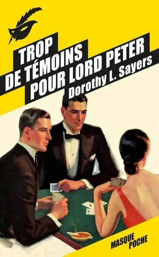 Livrenpoche : Trop de témoins pour Lord Peter - Dorothy L. Sayers - Livre