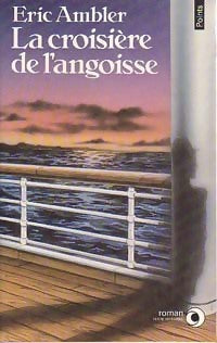 Livrenpoche : La Croisière de l'angoisse - Eric Ambler - Livre