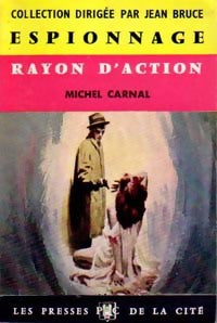 Livrenpoche : Rayon d'action - Michel Carnal - Livre