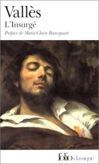L'insurgé - Jules Vallès - Livre