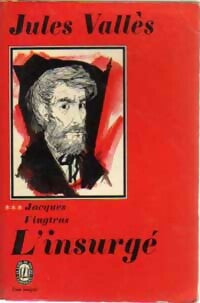 Livrenpoche : L'insurgé - Jules Vallès - Livre