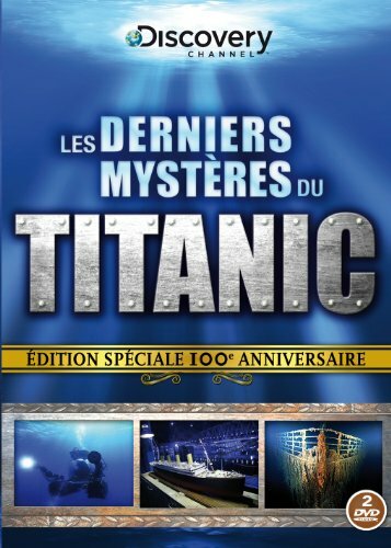 Livrenpoche : Les derniers mystères du Titanic - XXX - DVD