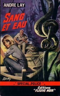 Livrenpoche : Sang et eau - André Lay - Livre