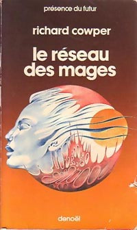 Livrenpoche : Le réseau des mages - Richard Cowper - Livre