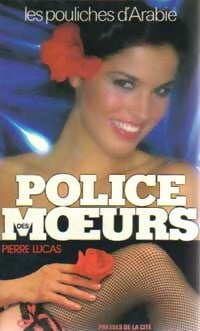 Les pouliches d'Arabie - Pierre Lucas - Livre