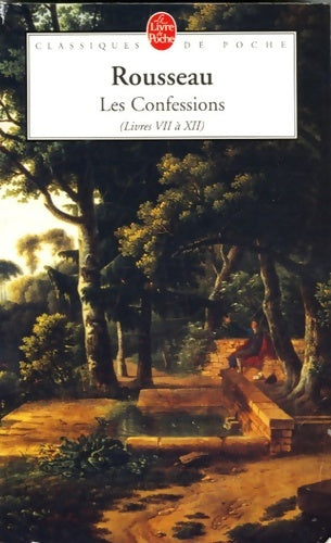 Livrenpoche : Les confessions Tome II - Jean-Jacques Rousseau - Livre