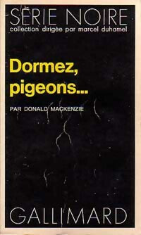Livrenpoche : Dormez, pigeons... - Donald MacKenzie - Livre