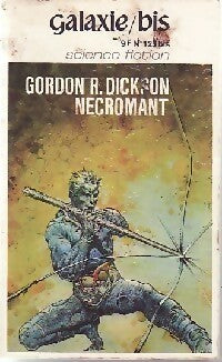 Livrenpoche : Dorsaï Tome IV : Nécromant - Gordon Rupert Dickson - Livre