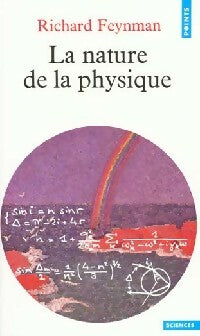 Livrenpoche : La nature de la physique - Richard Feynman - Livre