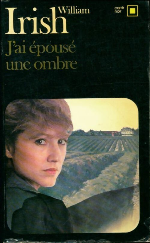Livrenpoche : J'ai épousé une ombre - William Irish - Livre