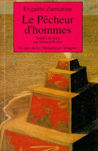 Livrenpoche : Le pêcheur d'hommes - Evguéni Zamiatine - Livre