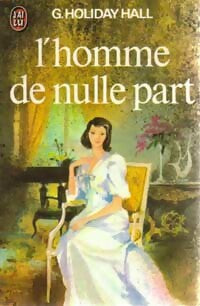 Livrenpoche : L'homme de nulle part - G. Holliday Hall - Livre