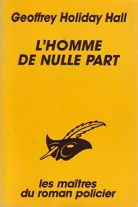 L'homme de nulle part - G. Holliday Hall - Livre