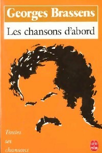 Livrenpoche : Les chansons d'abord - Georges Brassens - Livre