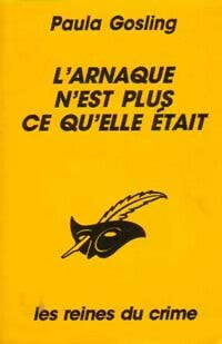 Livrenpoche : L'arnaque n'est plus ce qu'elle était - Paula Gosling - Livre
