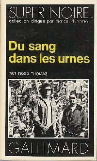 Livrenpoche : Du sang dans les urnes - Ross Thomas - Livre