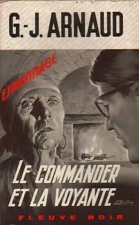 Livrenpoche : Le Commander et la voyante - Georges-Jean Arnaud - Livre