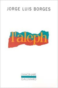 Livrenpoche : L'aleph - Jorge Luis Borges - Livre