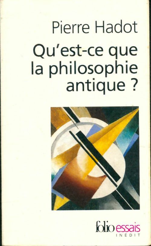 Livrenpoche : Qu'est-ce que la philosophie antique ? - Pierre Hadot - Livre
