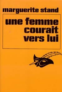 Livrenpoche : Une femme courait vers lui - Marguerite Stand - Livre