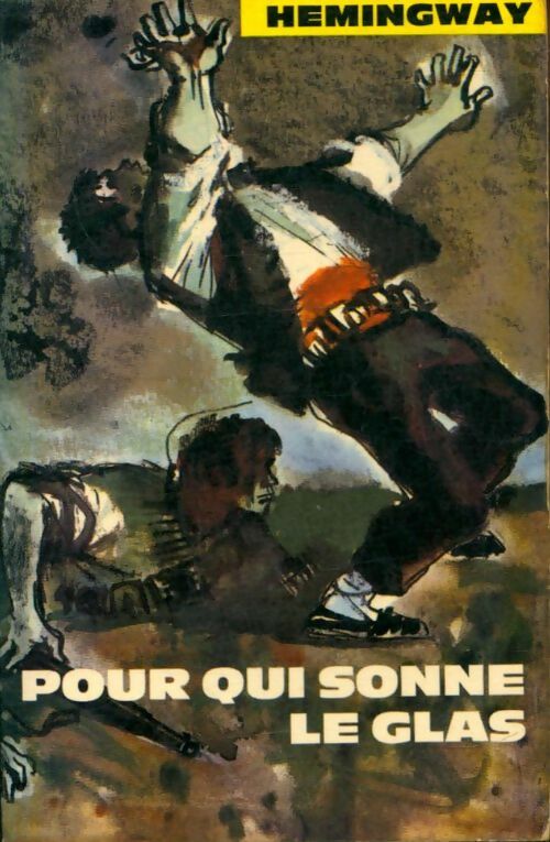Livrenpoche : Pour qui sonne le glas - Ernest Hemingway - Livre