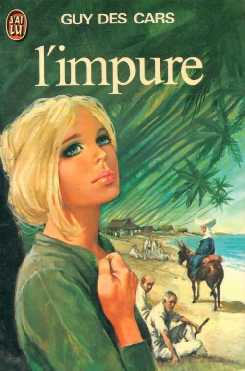 Livrenpoche : L'impure - Guy Des Cars - Livre