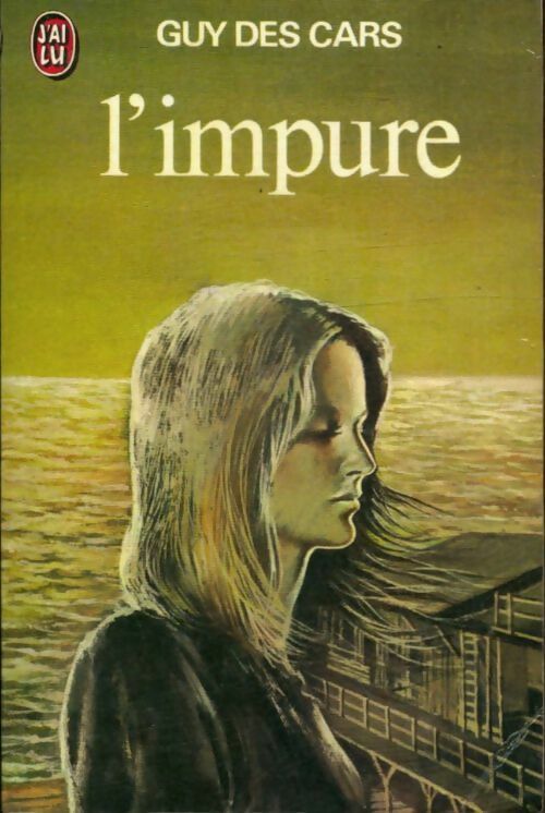Livrenpoche : L'impure - Guy Des Cars - Livre