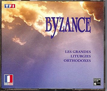 Livrenpoche : Choeur Des Moines Bénédictins De L'Union, Chorale Sofia - Byzance - Les Grandes Liturgies Orthodoxes - Choeur Des Moines Bénédictins De L'Union, Chorale Sofia - CD