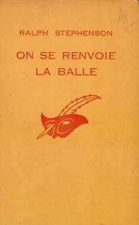 On se renvoie la balle - Ralph Stephenson - Livre