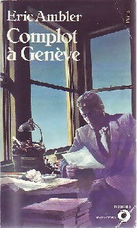 Livrenpoche : Complot à Genève - Eric Ambler - Livre