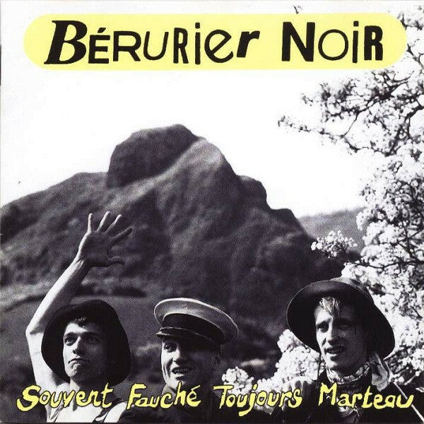 Livrenpoche : Bérurier Noir - Souvent Fauché, Toujours Marteau - Bérurier Noir - CD